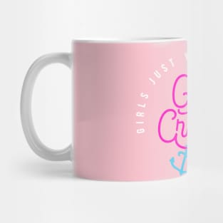 Girls Cruise - Girls just wanna have sun funny Mug